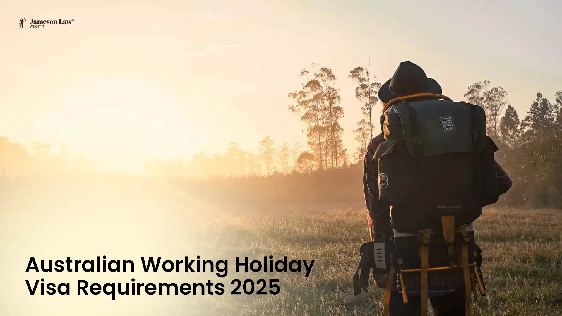Australian Working Holiday Visa Requirements 2025 - Jameson Law - Immigration lawyer -