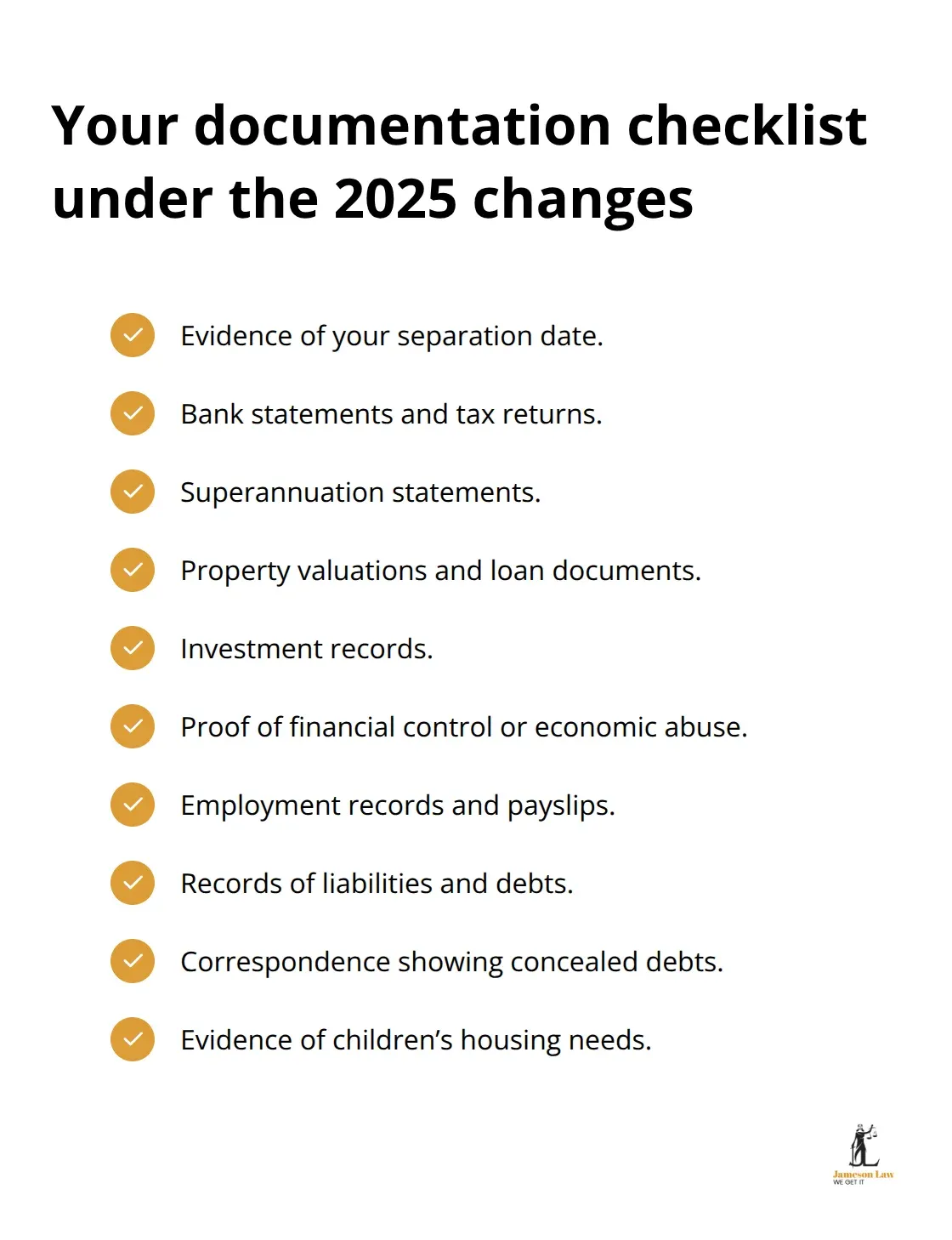 Checklist of key documents to gather for Australian family law matters in 2025 - changes to family law act 2025